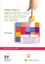 Wolter Kluwer Master Guide to Mergers and Acquisitions in India Edition 2018