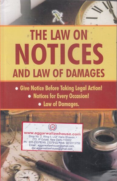 Xcess The Law on Notices and Law of Damages