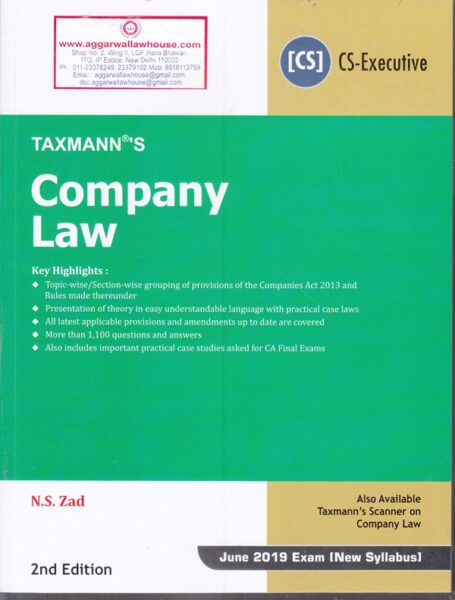 Taxmann's Company Law For CS Executive New Syllabus by NS ZAD Applicable for June 2019 Exams