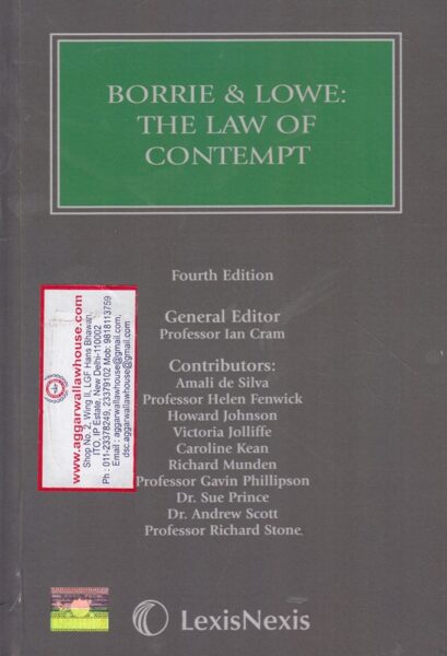 Lexis Nexis Borrie & Lowe The Law of Contempt Edition 2019