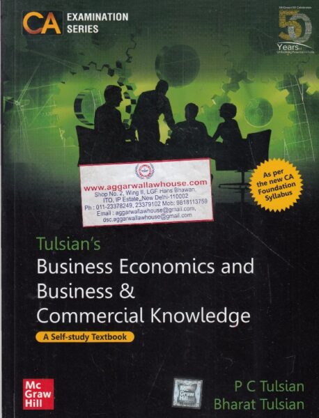 McGraw Hill Tulsian's Business Economics and Business & Commercial Knowledge CA Foundation by P C Tulsian Applicable for Dec 2019 Exam