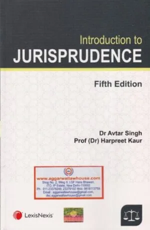 Lexis Nexis Introduction to Jurisprudence by AVTAR SINGH & HARPREET KAUR Edition 2026