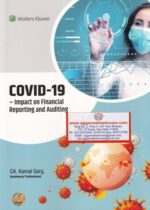 Wolters Kluwer'S Covid-19 Impact on Financial Reporting and Audting  by CA KAMAL GARG Edition 2020