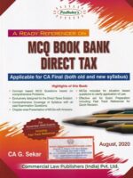Commercial's A Ready Referencer On MCQ Book Bank Direct Tax  for CA final by CA G. Sekar Applicable for CA Final (both old and new syllabus)August Edition 2020