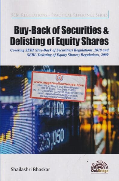 Oakbridge Buy- Back of Securities & Delisting of Equity Shares by Shailashri Bhaskar Edition 2019