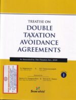 Snowwhite Treatise on Double Taxation Avoidance Agreements Set of 2 Vols As Amended by the Finance Act 2020 by S RAJARATNAM & BV VENKATARAMAIAH Edition 2020