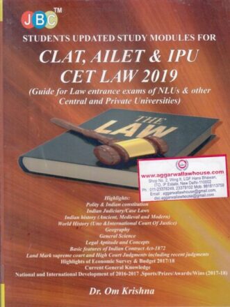 JBC Press Students Updated Study Modules for CLAT,AILET & IPU CET LAW by OM KRISHNA Edition 2019