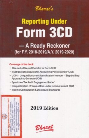 Bharat's Reporting Under Form 3CD A Ready Reckoner Edition 2019