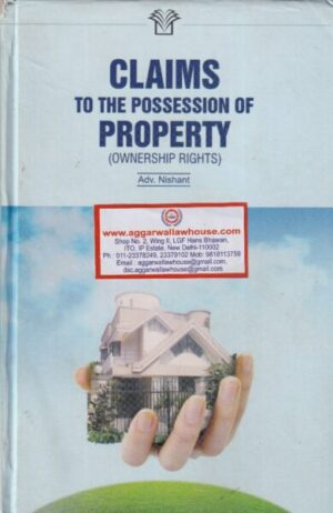 Legamax Solution's Claims to The Possession of Property (Ownership RIghts) by Nishant Edition 2019