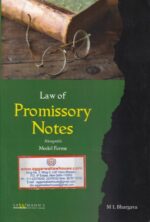 Lawmann's Law of Promissory Notes Alongwith Model Forms by M. L. Bhargava Edition 2020