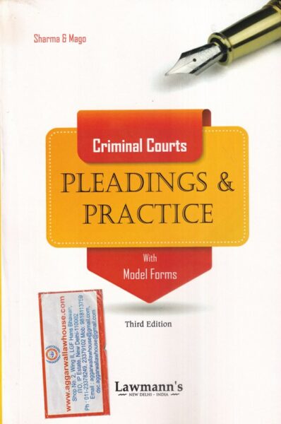Lawmann's Criminal Courts Pleadings & Practice by Sharma & Mago Edition 2023