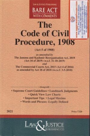 Law&Justice Bare Act with Comments  the code of civil Procedure 1908 Edition 2023