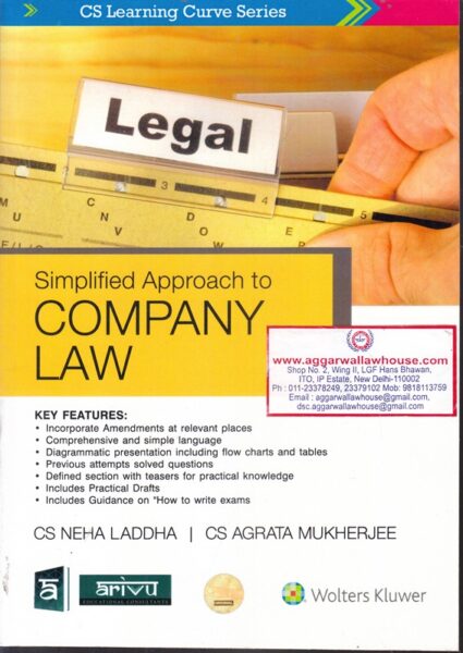 Wolter Kluwer Simplified Approach to Company Law by NEHA LADDHA & AGRATA MUKHERJEE Edition 2019
