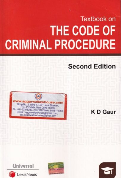 Universal LexisNexis Textbook on The Code of Criminal Procedure by KD GAUR Edition 2022