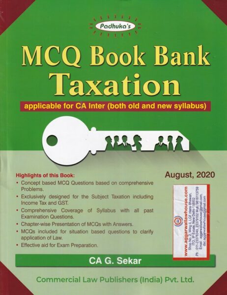 Commercial's MCQ's Book Bank Taxation by CA G SEKAR Applicable for CA Inter (Both old and new syllabus) Edition 2020