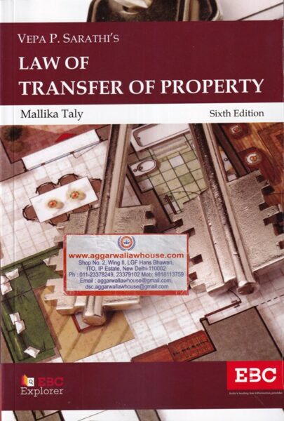 EBC Explorer' Law of Transfer of Property by MALLIKA TALY & VEPA P. SARATHI'S Edition 2017