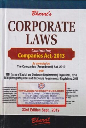 Bharat's Corporate Law Containing Companies Act, 2013 Edition 2019