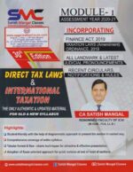 Direct Tax Laws & International Taxation Module 1 for CA Final (Old & New Syllabus) by SATISH MANGAL AY 2020-21