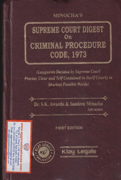 Klay Legals Supreme Court Digest on Criminal Procedure Code, 1973 by SK AWASTHI & SANDEEP MINOCHA Edition 2020