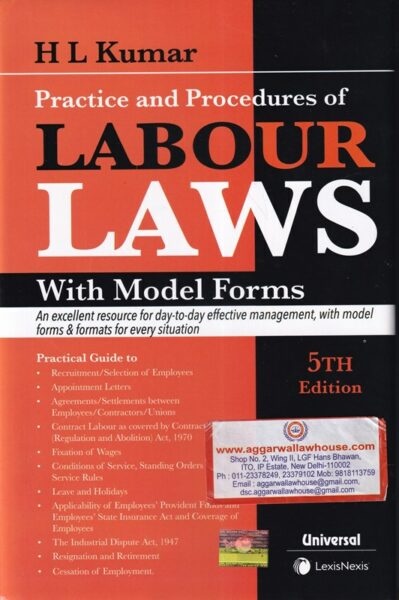 Universal LexisNexis Practice and Procedure of Labour Laws with Model Forms by HL KUMAR Edition 2020