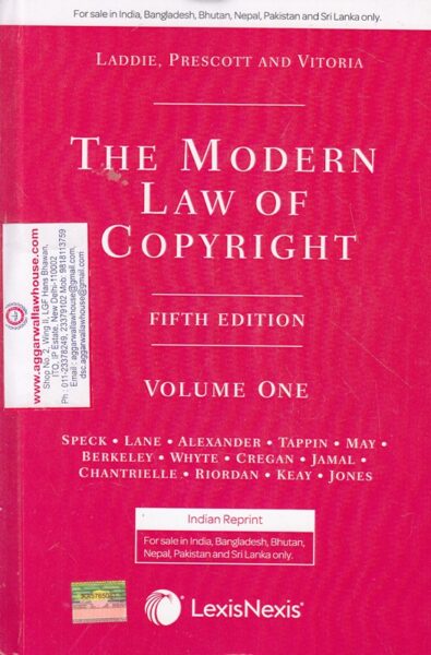 Lexis Nexis The Modern Law of Copyright in 2 Vols by LADDIE, PRESCOTT and VITORIA Edition 2019