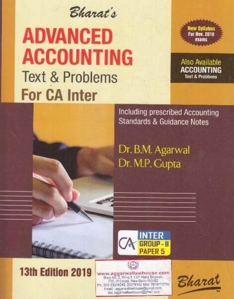 Bharat's Advanced Accounting Text & Problems For CA Inter Group II Paper 5 by BM AGARWAL & MP GUPTA Applicable for Nov 2019 Exams
