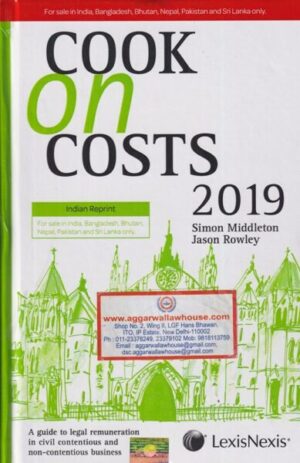 Lexis Nexis Cook on Costs by Simon Middleton & Jason Rowley Edition 2019