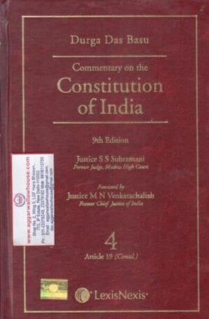 LexisNexis DURGA DAS BASU Commentary on The Constitution of India 4 Articles 19(Contd) Reprint Edition 2026