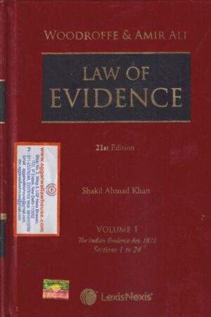 LexisNexis Woodroffe & Amir Ali LAW OF EVIDENCE (Set of 4 Vols) Edition 2022