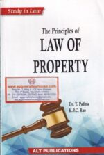 ALT Publications' Study in law the principal of Law of Property by DR T PADMA & K.P.C RAO Edition 2020