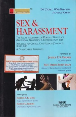 Lawmann's Sex & Harassment by Charu Walikhanna & Jyotika Kalra Edition 2020