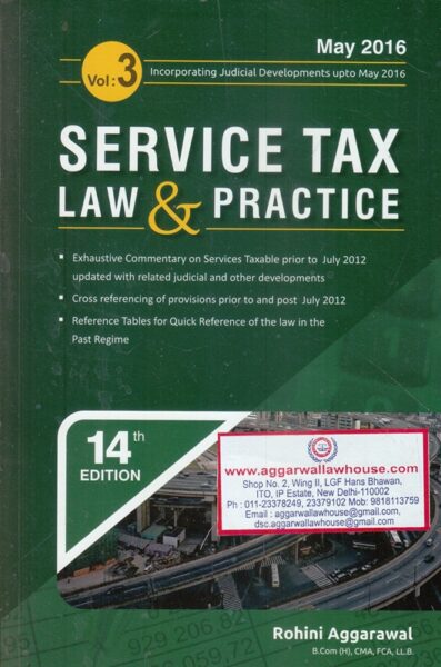 ARX Publishing Service Tax Law & Practice Set of 3 Vols by ROHINI AGGARAWAL Edition 2019