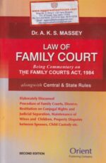 Orient Law of Family Court by AKS MASSEY Edition 2024