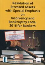 Taxmann's Resolution of Stressed Assets with Special Emphasis on Insolvency and Bankruptcy Code 2016 for Bankers by M.R. UMARJI INDIAN Edition 2020