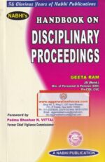 Nabhi's Handbook on Disciplinary Proceedings by Geeta Ram Edition 2021