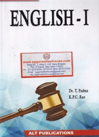 ALT Publications' Study in law ENGLISH-I by DR T PADMA & K.P.C RAO Edition 2021