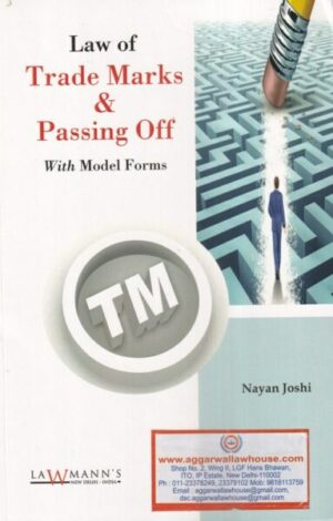 Lawmann's Law of Trade Marks & Passing off with Model Forms by Nayan Joshi Edition 2023