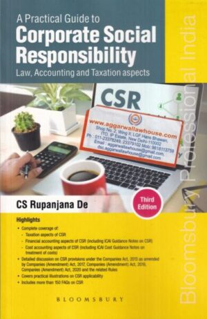 Bloomsbury A Practical Guide to Corporate Social Responsibility by RUPANJANA DE Edition 2021