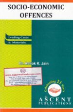 Ascent Publication Socio-Economic offences by ASHOK K JAIN Edition 2017