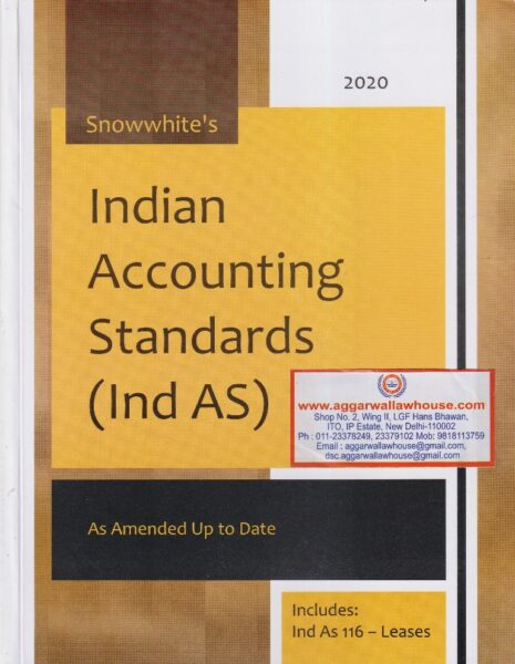 Snowwhite's Indian Accounting Standards ( Ind AS ) Edition 2020