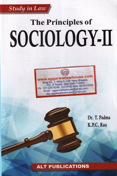 ALT Publications' Study in law  SOCIOLOGY-II by DR T PADMA & K.P.C RAO Edition 2020