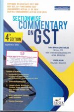 Book Corporation Section Wise Commentary on GST by TIMIR BARAN CHATTARJEE & VIVEK JALAN Edition 2018