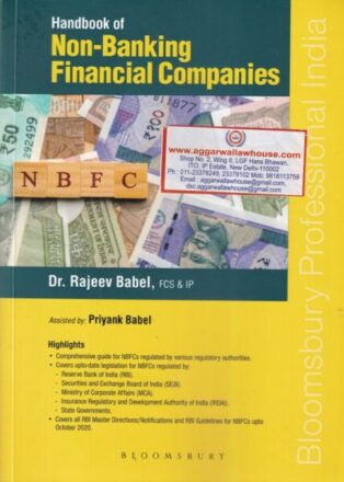 Bloomsbury Handbook of Non-Banking Financial Companies by Rajeev Babel & Priyank Babel Edition 2020