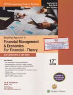 Wolters Kluwer Simplified Approach to Financial Management & Economics For financial Theory for CA Inter/ IPCC & CMA Inter (Old & New Syllabus) by K HARIHARAN Applicable For May 2020 Exams Onwards