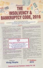 Commercial's The Insolvency & Bankruptcy Code, 2016 by VIRAG GUPTA Edition 2019