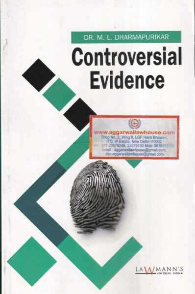 Lawmann's Controversial Evidence by ML Dharmapurikar Edition 2020