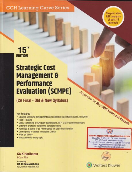 Wolters Kluwer Strategic Cost Management & Performance Evaluation (SCMPE) for CA Final Old & New Syllabus by K HARIHARAN Applicable for May 2020 Exams and Onwards
