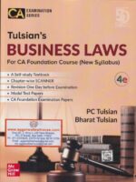 McGrawHill Business Laws For CA Foundation (New Syllabus) by PC TULSIAN & BHARAT TULSIAN Edition 2020