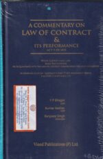 Vinod Publications A Commentary on Law of Contract & Its Performance Act 9 of 1872 by Y P Bhagat, Kumar Keshav & Ranjeeta Singh Edition 2021