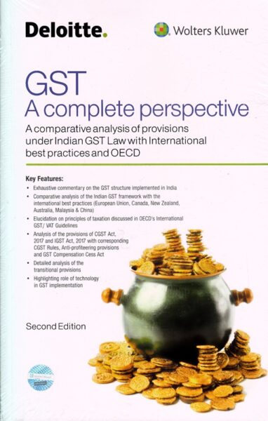 Wolters Kluwer GST A Complete Perspective Edition 2017